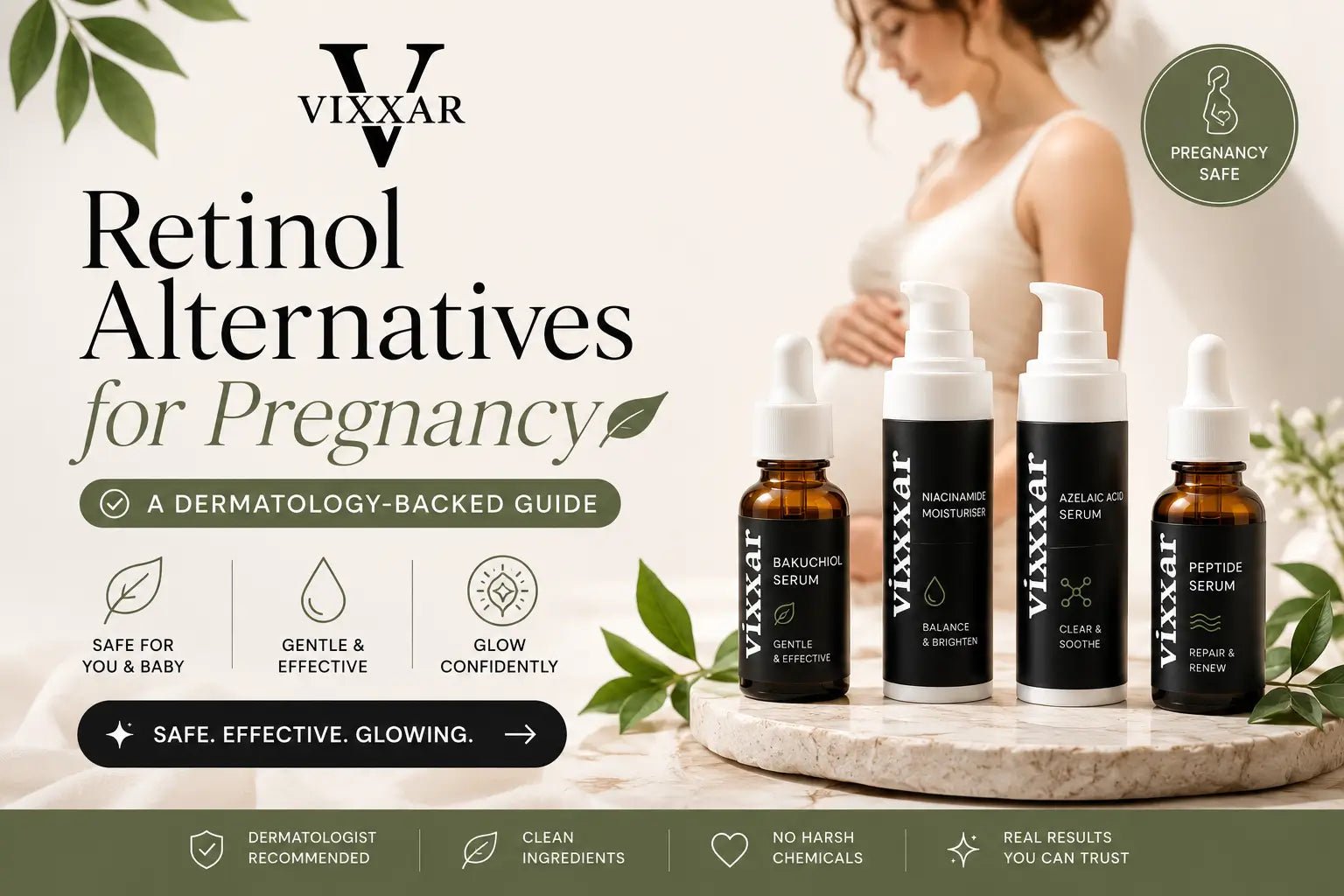 retinol alternatives for pregnancy safe products guide by Vixxar Cosmetics 